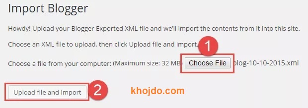 Choose blogger backoup file from your computer