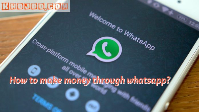 How to make money through whatsapp , easy and best way to make money through whatsapp, earn money using whatsapp in free time