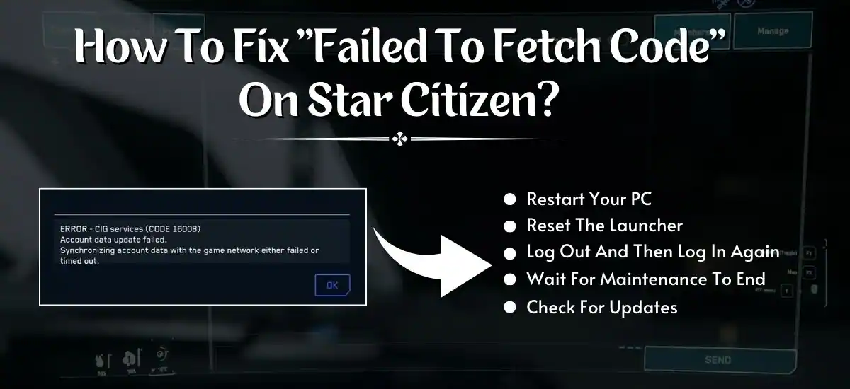 star citizen failed to fetch code: error